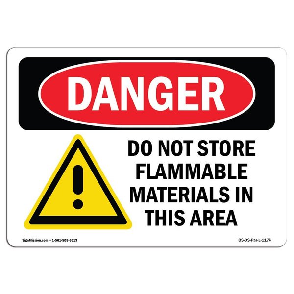 Signmission OSHA Danger Sign, 10" Height, 14" Width, Rigid Plastic, Do Not Store Flammable Materials, Landscape OS-DS-P-1014-L-1174